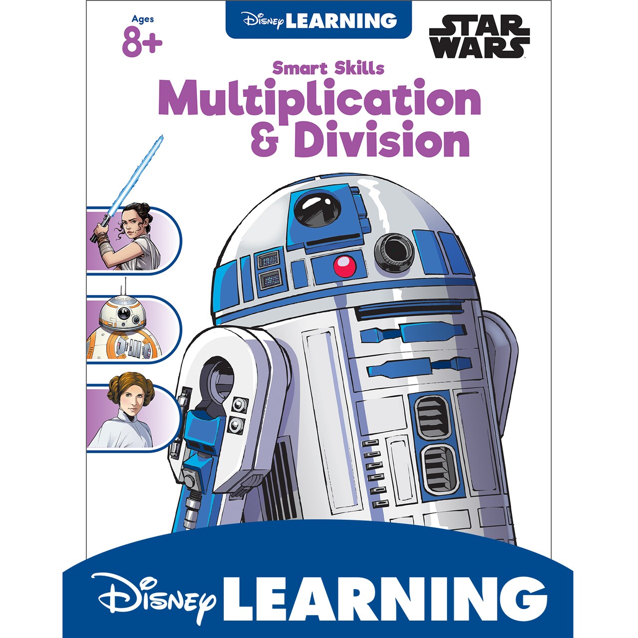 Disney Learning Star Wars Multiplication and Division Workbook―Multiplying and Dividing Numbers Through 100, Math Practice for Grades 3-5, Smart Skills Series (64 pgs)